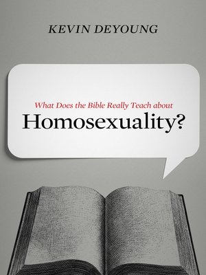 cover image of What Does the Bible Really Teach about Homosexuality?